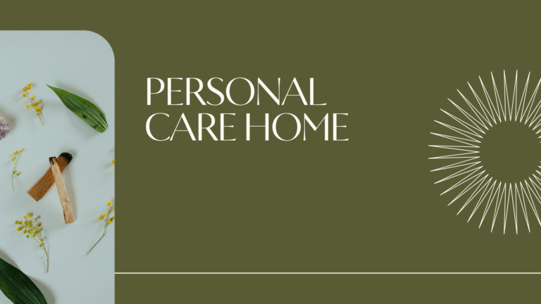 Personal care home